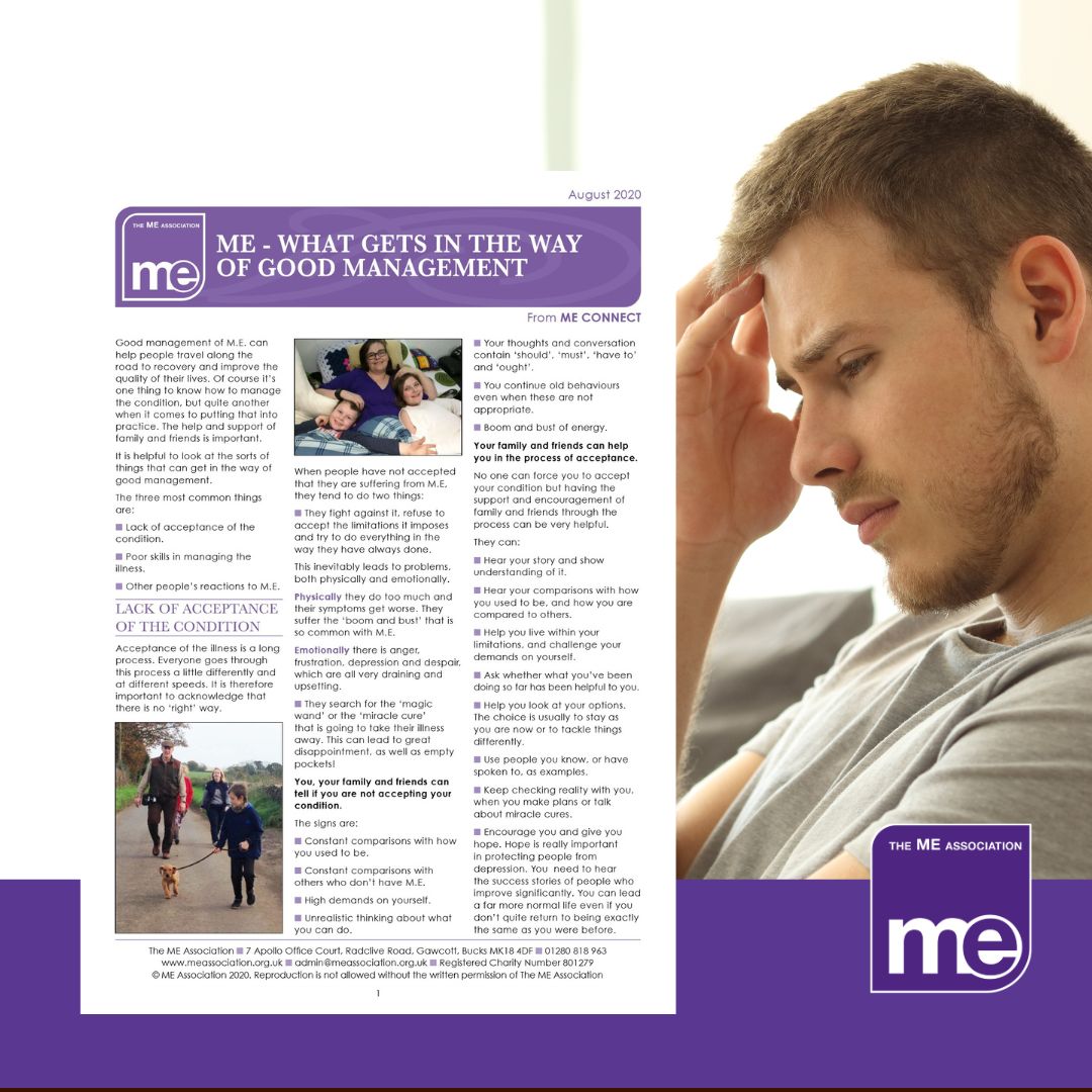 IMAGE DESCRIPTION: A man with one hand on his head looking worried. With an overlay of the first page of this leaflet (bottom left) and the ME Association logo (bottom right).