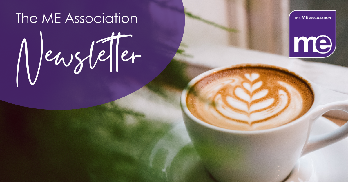 The ME Association Newsletter