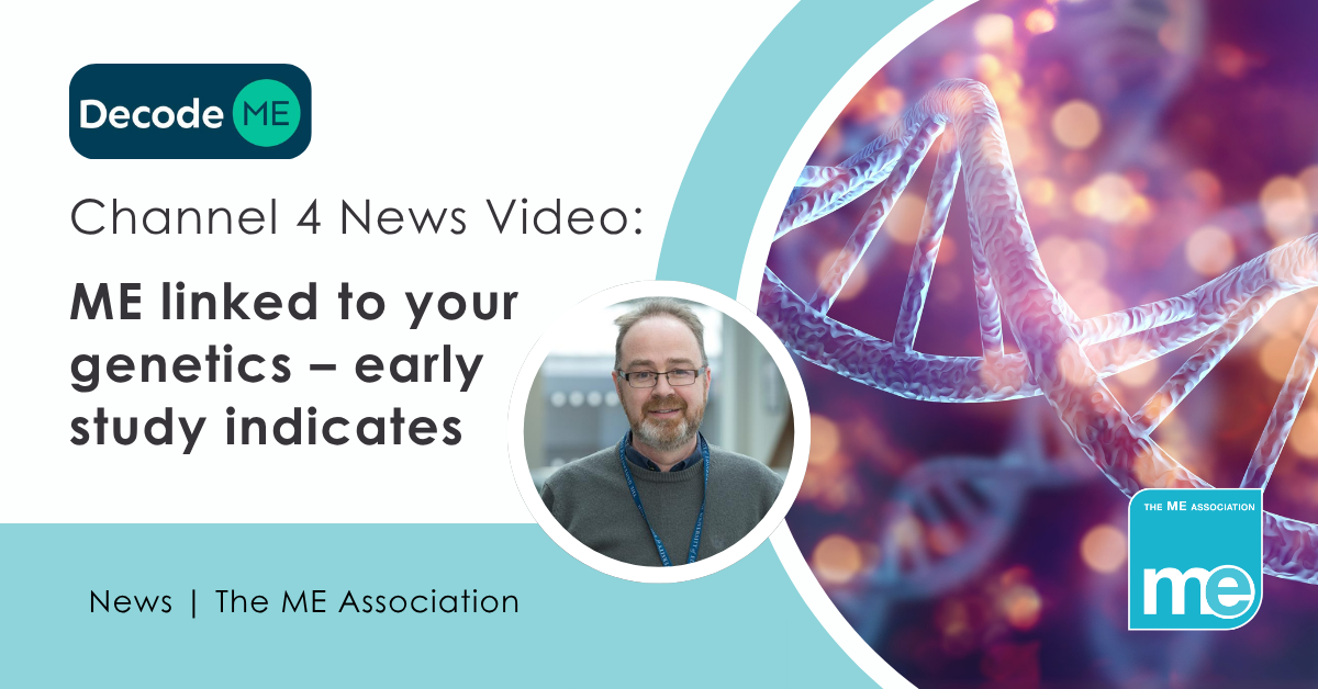 IMAGE DESCRIPTION: Graphic of a DNA strand. Decode ME Logo. Photo of Professor Chris Ponting. Heading - Channel 4 News Video: ME linked to your genetics – early study indicates