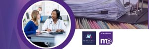 IMAGE DESCRIPTION: An image of files and folders with a circular image of a doctor speaking with a patient at a clinic. With the ME Association and H4ME logos.