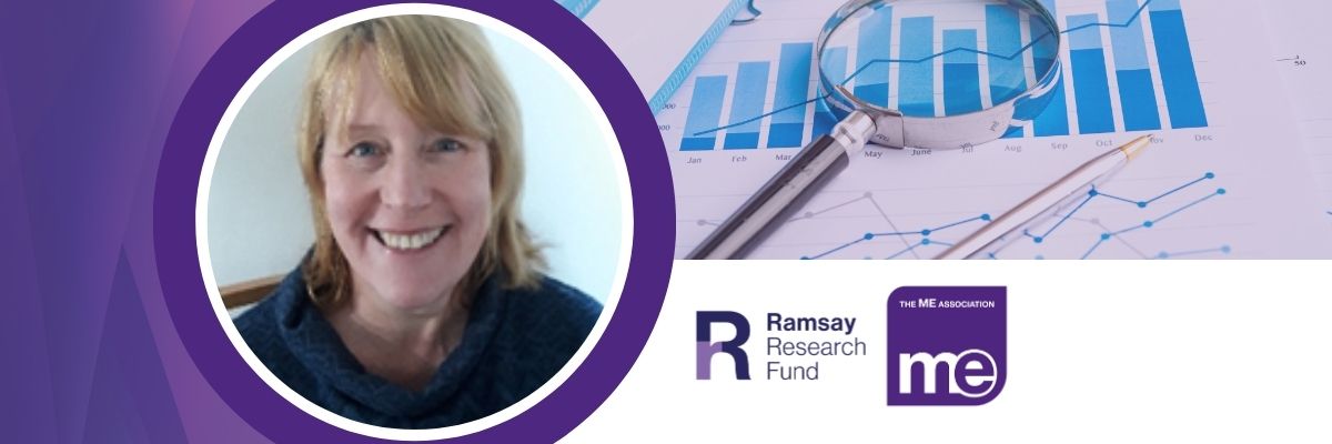 IMAGE DESCRIPTION: An image of research data with a circular image of Professor Sarah Tyson. With Ramsay Research Fund and ME Association Logos.