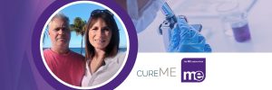 IMAGE DESCRIPTION: A person in a research laboratory using a microscope with a circular image of Yvette & Andrew Jackson. With Cure ME and the ME Association's logos.