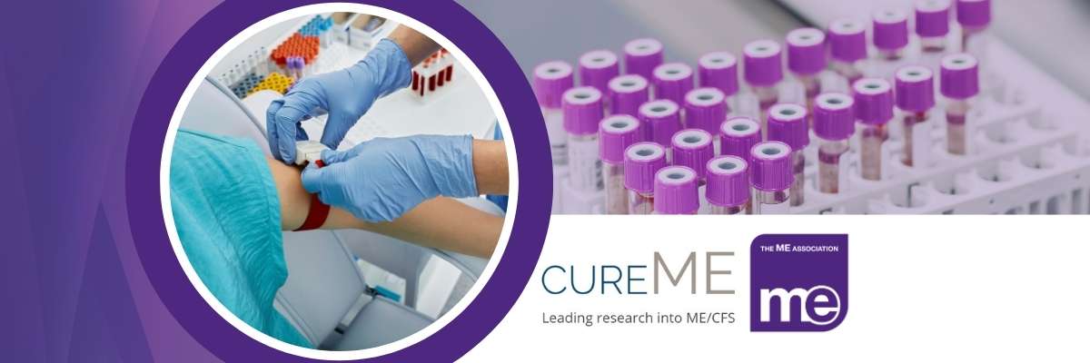 IMAGE DESCRIPTION: Photo of a person taking a blood sample, and a photo of a researchers blood vials. Logos: CureME and ME Association