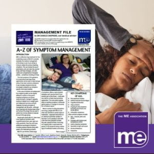IMAGE DESCRIPTION: An image of a person of colour led in bed with one hand on her head. With an overlay of an image of the first page of the leaflet (bottom left) and the ME Association logo (bottom right).