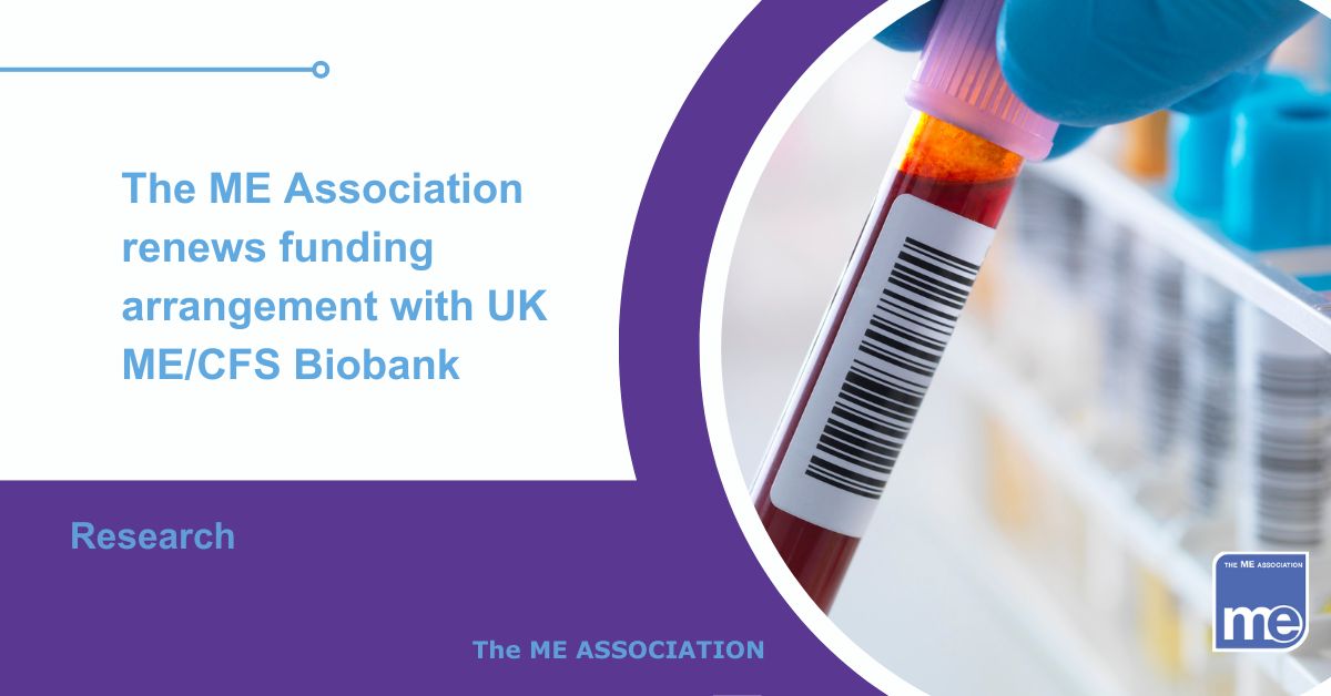 Image description: The picture shows a collection of blood samples in storage and a person removing 1 sample. The title reads: The ME Association renews funding arrangement with UK ME/CFS Biobank. MEA logo bottom right