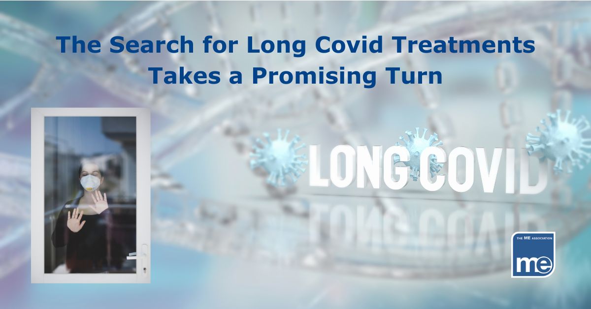 The Search For Long Covid Treatments Takes A Promising Turn - The ME ...