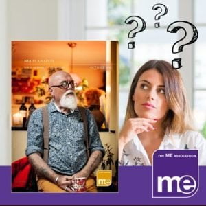 IMAGE DESCRIPTION: An image of a lady with question marks above her head. With an overlay of the cover and the ME Association logo (bottom right)