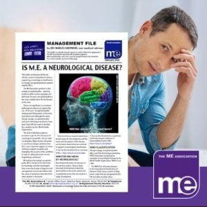 IMAGE DESCRIPTION: An image of a man holding his head sat on the edge of a bed. With an overlay of an image of the front page of the leaflet (bottom left) and the ME Association logo (bottom right).