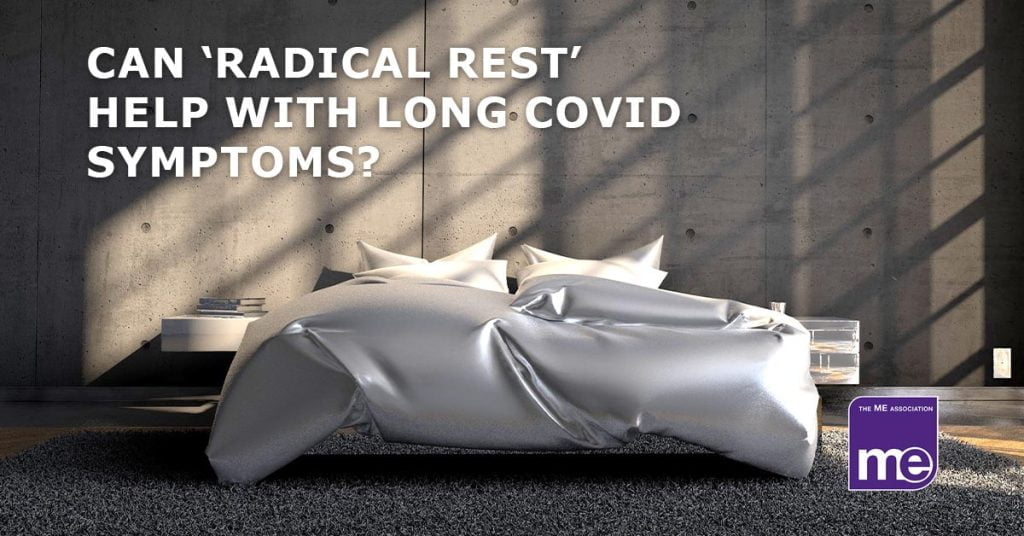 Radical rest for long covid