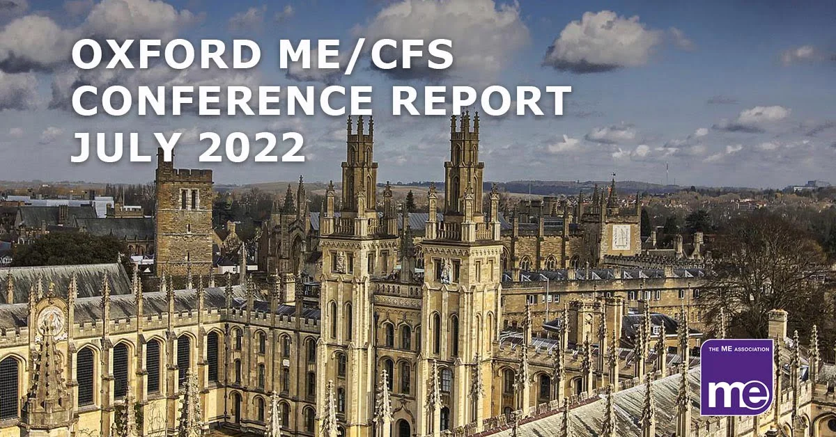 Oxford ME/CFS Conference Report July 2022