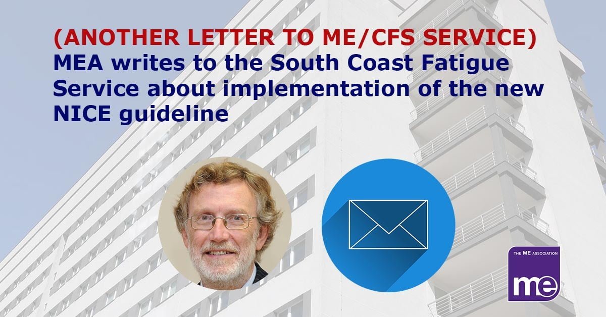 Letter to South Coast Fatigue about adhering to new NICE guideline on ME/CFS