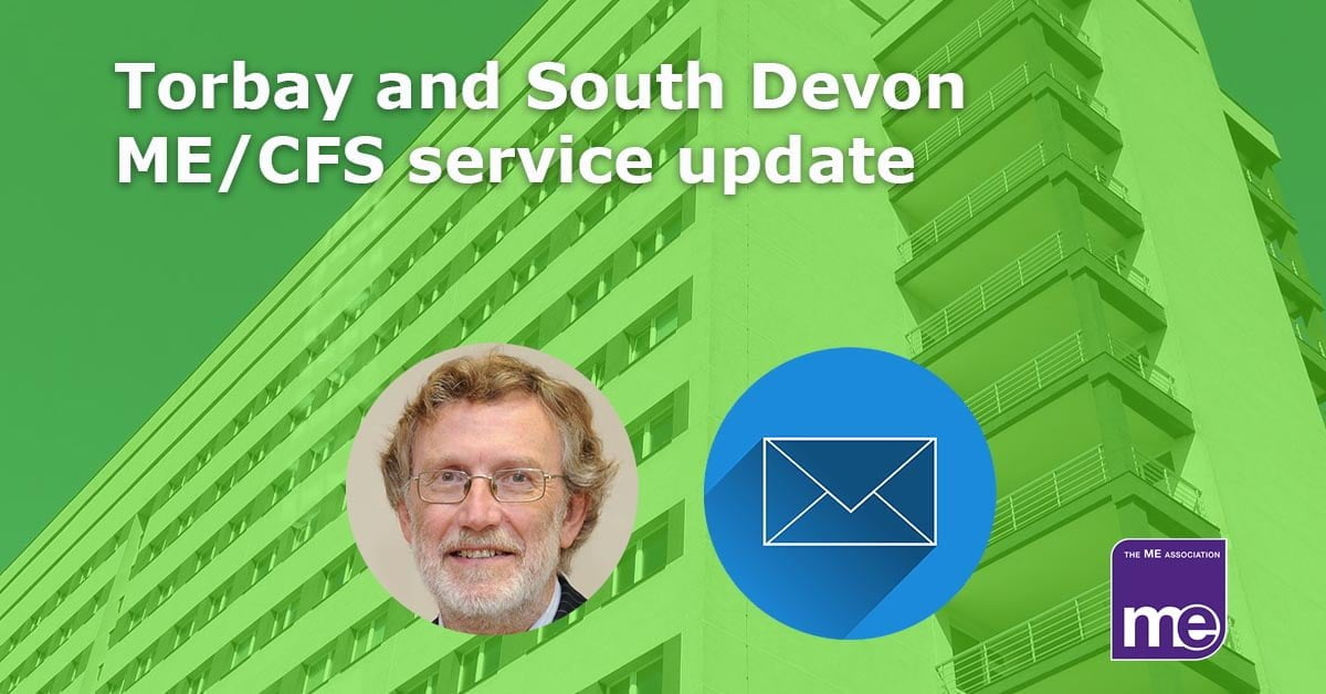 Devon and Torbay ME/CFS service update